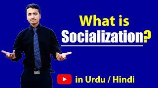 What is Socialization Urdu  Hindi [upl. by Burnaby931]