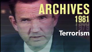 Terrorism What should be our response 1981  ARCHIVES [upl. by Adamec]