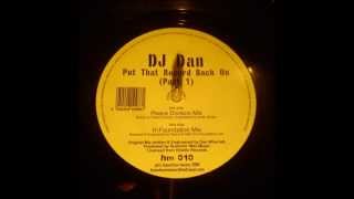 Dj Dan  Put that record back on  Peace Division mix [upl. by Parrisch]