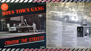 BOYS TOWN GANG 🛑🚦🚸 quotCRUISIN THE STREETSquot 1981 LP Album HiNRG DISCO CLASSIC quotSleazequot 80s [upl. by Lynnett933]