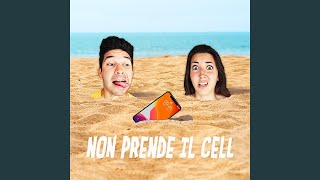 Non Prende Il Cell [upl. by Nobile]