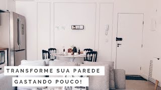 DIY COMO FAZER BOISERIE FÁCIL [upl. by Zile]