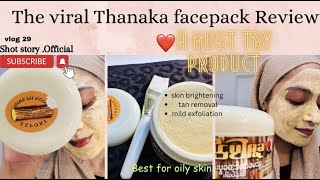 Tried out The Facebook viral Thanaka face pack  was it worth the hype [upl. by Kathlin881]