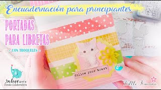 🌸 Cómo hacer PORTADAS BONITAS PARA LIBRETAS con Troqueles 💜 Inlovearts  THERMAL CINCH [upl. by Akinoj]