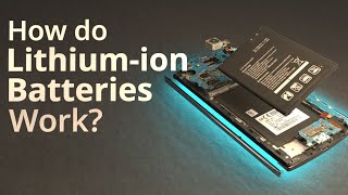 How do Lithiumion Batteries Work [upl. by Helsie268]