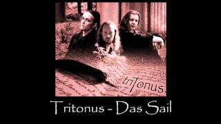 Tritonus  Das Sail Maien zeit one neidt [upl. by Neve]