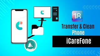 Best iPhone Cleaning iOS APP 2024  Transfer Clean Up and Manage iOS Data Easily  iCareFone [upl. by Elianore990]