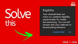 Your channel does not meet our updated eligibility requirements for mobile live streaming [upl. by Tarfe]