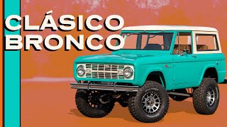 Construcción Completa Restauración de un Bronco Clásico con un Toque Moderno [upl. by Nagol]