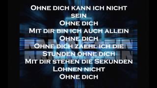 Rammstein  Ohne Dich Lyrics [upl. by Huan36]