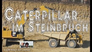 Caterpillar in Action im Steinbruch  Stone Quarry [upl. by Mera481]