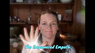 The Empowered Empath  Energy Healing  Sarah McLeod  ASMR [upl. by Yeclehc872]