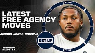 Josh Jacobs Aaron Jones Kirk Cousins amp all the latest NFL free agency moves 🏈  Get Up [upl. by Gildea]