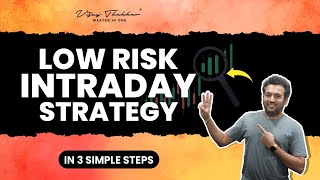 Simplest Intraday Trading Strategy  Low risk in 3 Simple steps [upl. by Rafaelita501]