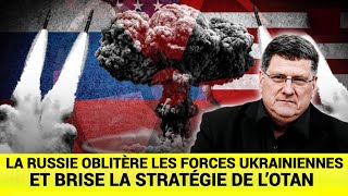 La Russie DÉTRUIT les forces ukrainiennes et BRISE la stratégie de l’OTAN  Scott Ritter [upl. by Adelric]