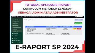 🔴 Panduan Rapor SP V20242 Oleh Admin Lengkap I Hatihati Jangan Salah Langkah [upl. by Chancelor]