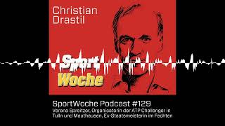 SportWoche Podcast 129 Verena Spreitzer Organisatorin der ATP Challenger in Tulln und Mauthaus [upl. by Atteval973]