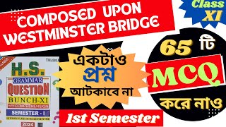 Composed Upon Westminster Bridge by William Wordsworth MCQ 💥 Class 11 English 1st Semester 💥 [upl. by Strong]