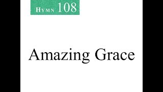 108 Amazing Grace instrumental [upl. by Richarda]