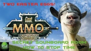 Goat MMO Simulator How to Stop Time and Get to the Secret Soundboard Room [upl. by Orgell]