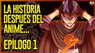 La HISTORIA DESPUÉS del ANIME BLACK CLOVER Cap 289  300  Epílogo 1  RESUMEN COMPLETO [upl. by Jaclyn]