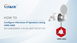 HOW TO  Configure Hikvision IP Speakers Using iVMS4200 [upl. by Ninette]