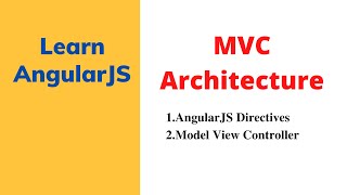 Angularjs TutorialMVC Architecture Model View Controller AngularJS Directives [upl. by Wester]