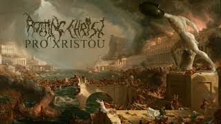 Rotting Christ  Pro Xristou  Full album 2024 [upl. by Ferdy587]