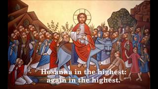 Evlogimenos  Palm Sunday Hymn [upl. by Kari606]