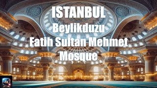 Fatih Sultan Mehmet Mosque  Beylikduzu  Istanbul 4K  Turkey 4K [upl. by Aniuqal]