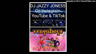 VENGABOYS ARE GOING TO BRAZIL FOR A LOT LOT LONGER EXTENDED REMIX by DJ JAZZY JONES5 [upl. by Nnylamme]