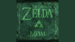 The Legend of Zelda Theme Metal [upl. by Irol]