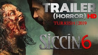 SICCIN 6 2019  Trailer Horror HD  Turkish  With Malay amp English subtitle [upl. by Arhsub]