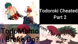 Tears Come From The Heart  Lyric Prank  Todoroki Cheater Part 2  MHA Texting Story [upl. by Hickie]