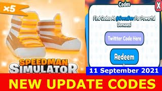 NEW UPDATE 2 CODES X5 Speedman Simulator ROBLOX  September 11 2021 [upl. by Etteloiv]