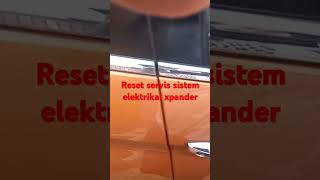 reset servis sistem elektrikal xpander [upl. by Ahselyt]