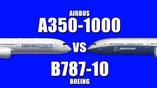 Airbus A3501000 vs Boeing 78710 Which is your favorite [upl. by Odelle]