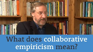 What does collaborative empiricism mean [upl. by Alan]