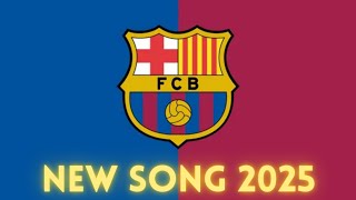 FC Barcelona Anthem 2025  FC Barcelona Song 2025 Official Music Video [upl. by Jana724]