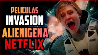 ¡No te PIERDAS las 5 PELICULAS de INVASIÓN extraterrestre en NETFLIX [upl. by Orlanta]