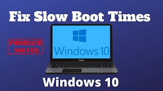 10 Ways to Fix Slow Boot Times in Windows 10 [upl. by Arikal]