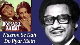 Nazron Se Kah Do Pyaar Mein Remake l Kishore Kumar Lata Mangeshkar l Doosra Aadmi 1977 [upl. by Balfore872]