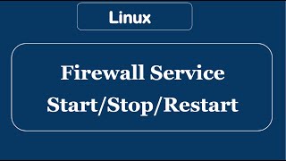 Learn to startstop and enabledisable firewall on RHEL 7CentOs 7 [upl. by Phelgon]