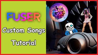 How to add CUSTOM SONGS in Fuser [upl. by Moody556]