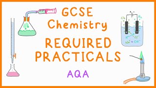 All CHEMISTRY Required Practicals  GCSE Science AQA [upl. by Leihcar302]