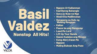 Basil Valdez Nonstop All Hits Playlist [upl. by Kermie95]