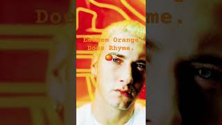 Eminem Rhymes Orange [upl. by Mcfarland]