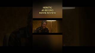 Heretic 60 Second Movie Review movie review hughgrant heretic a24 [upl. by Ellenod]