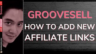 GrooveSell Tutorial How To Add An Affiliate Link For A New Landing Page [upl. by Ijies]