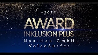 Inklusion Plus Award 2024  Voice Surfer Nau  Hau GmbH [upl. by Charters673]